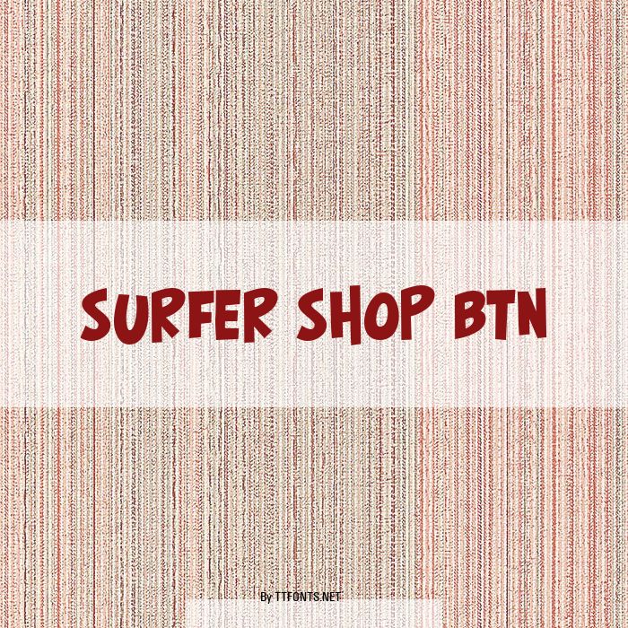 Surfer Shop BTN example