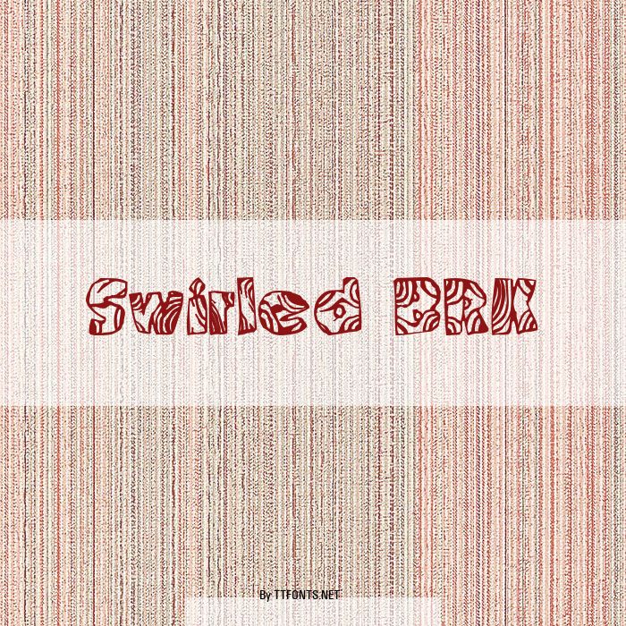 Swirled BRK example