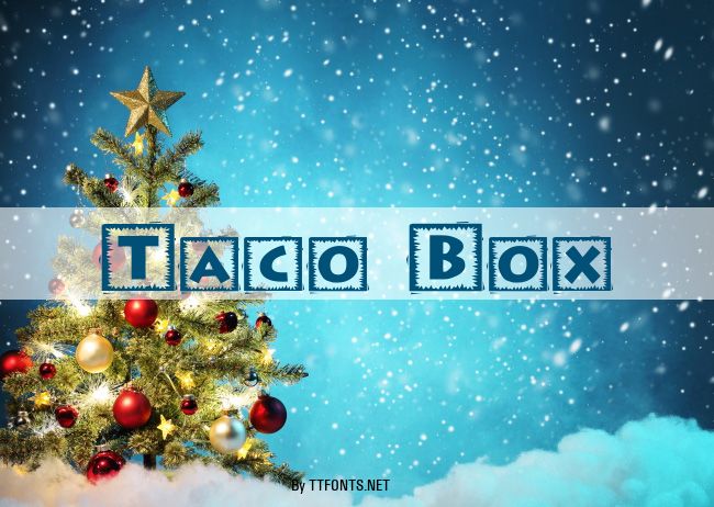 Taco Box example