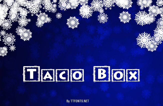 Taco Box example