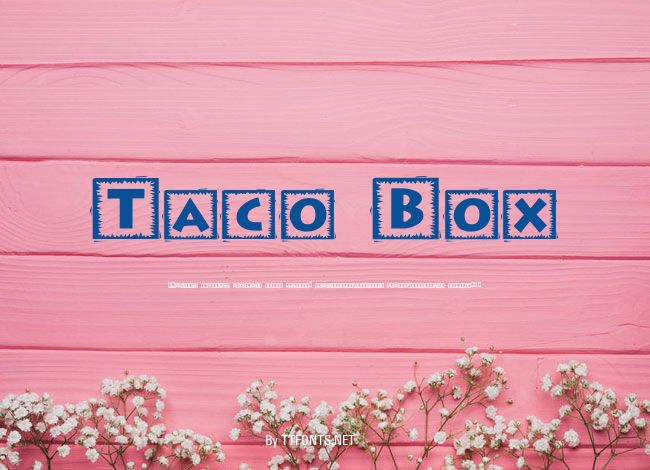 Taco Box example