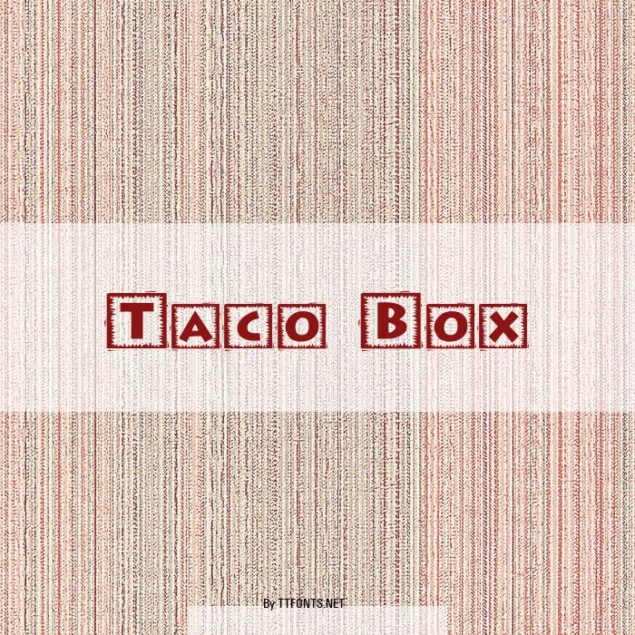 Taco Box example