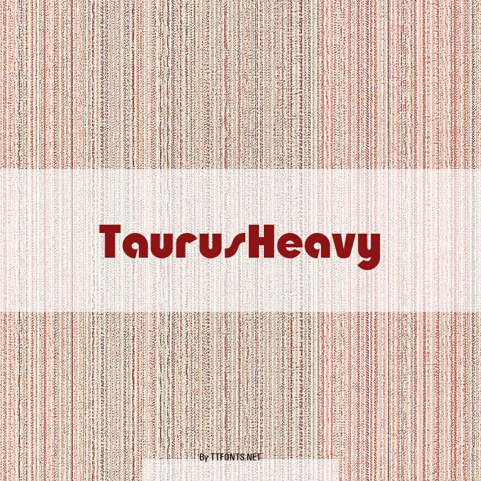 TaurusHeavy example