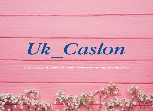 Uk_Caslon example