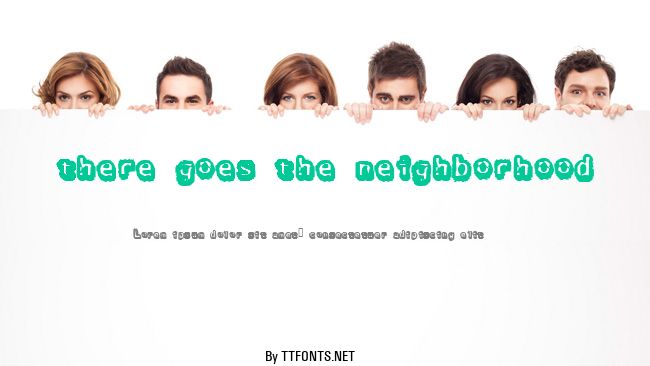 there goes the neighborhood example