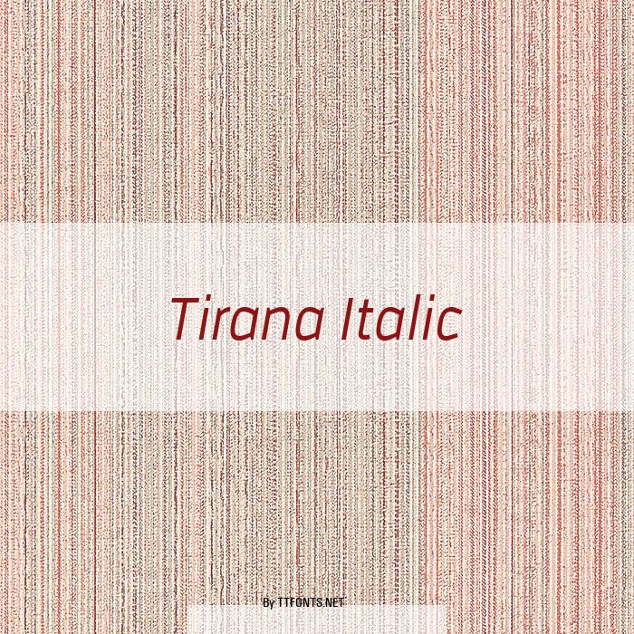 Tirana Italic example