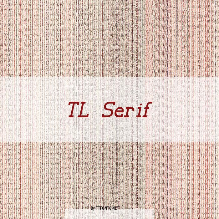 TL Serif example