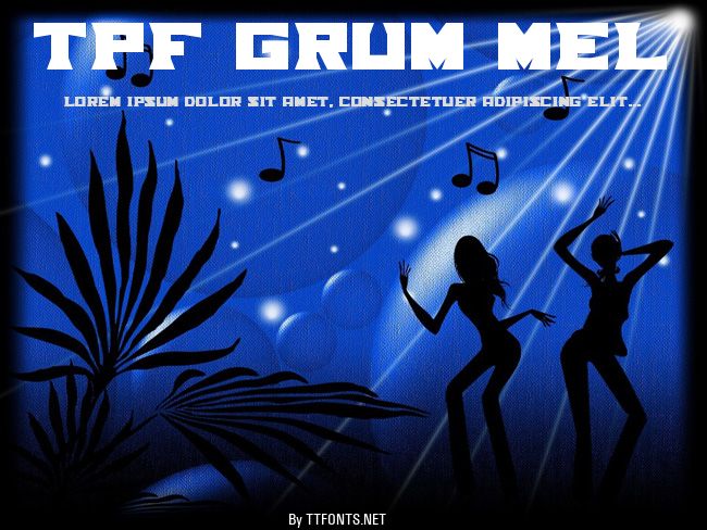 TPF Grum Mel example