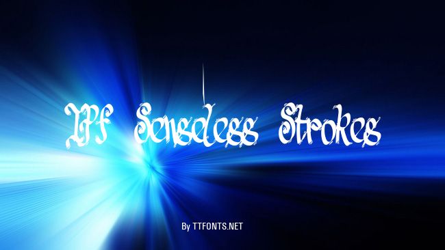 TPF Senseless Strokes example