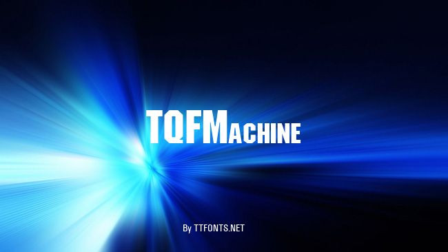 TQF_Machine example