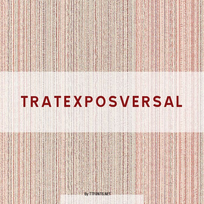 TRATEXPOSVERSAL example