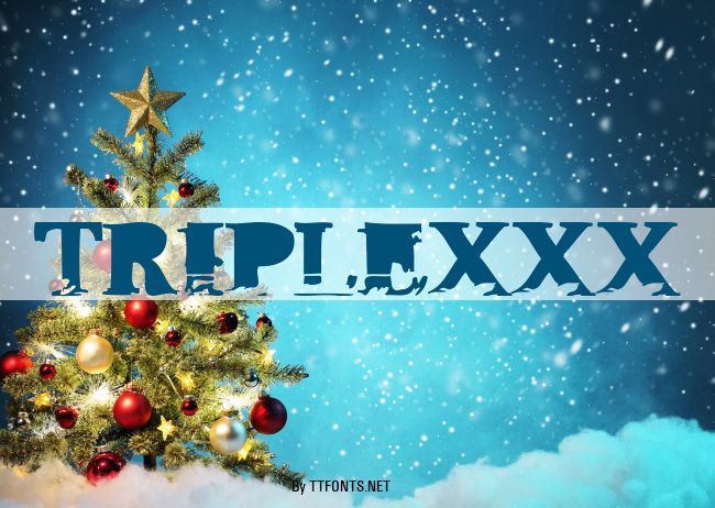 TripleXXX example