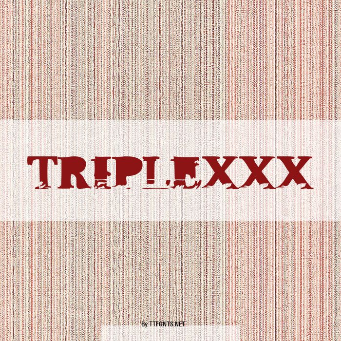 TripleXXX example