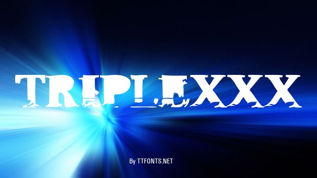 TripleXXX example