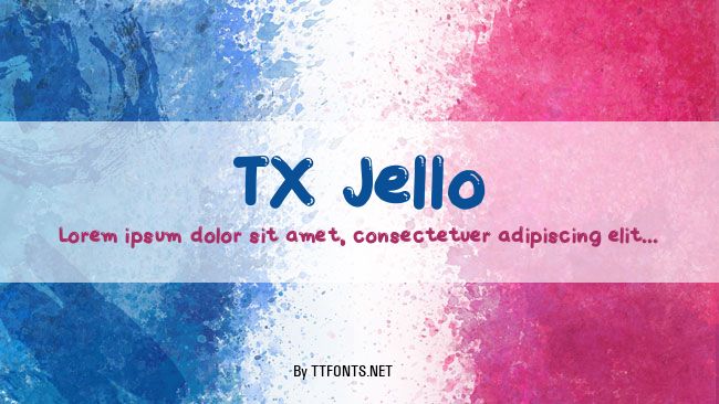 TX Jello example