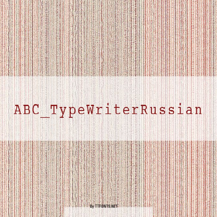 ABC_TypeWriterRussian example