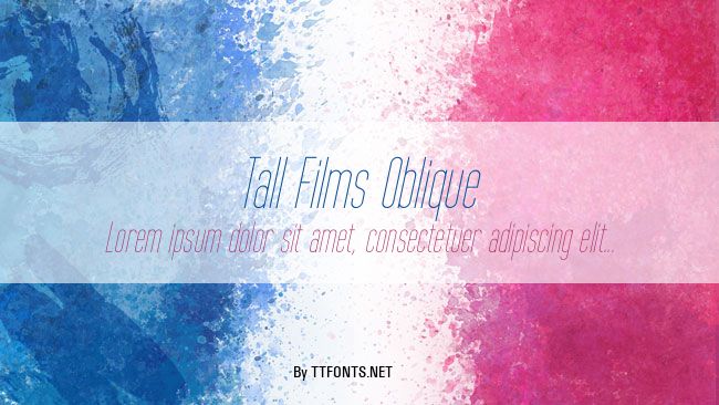 Tall Films Oblique example