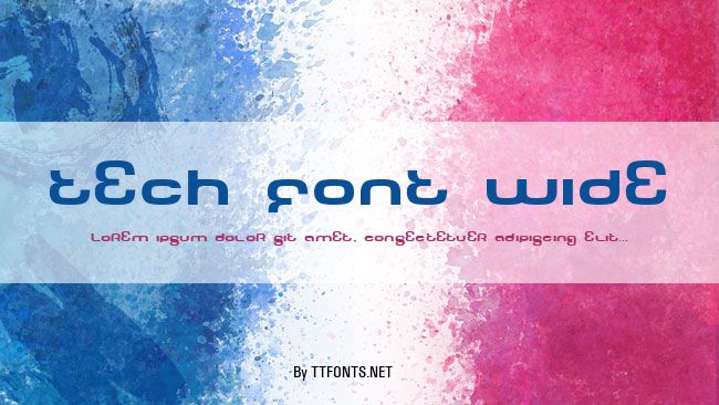 Tech Font Wide example