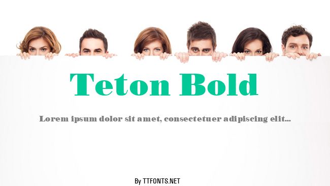 Teton Bold example