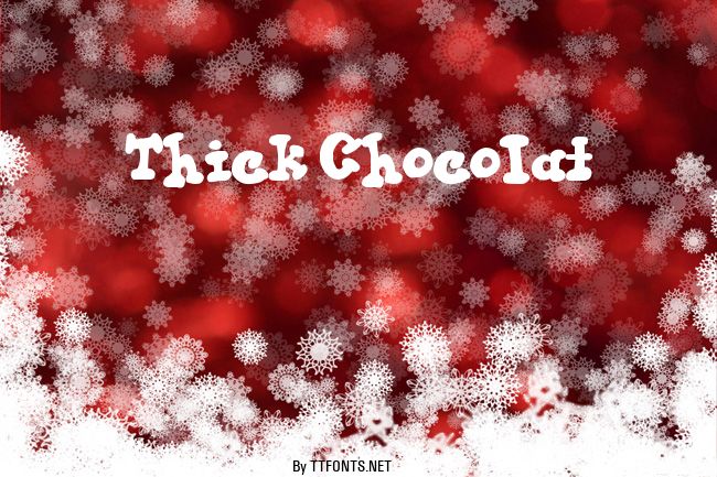 Thick Chocolat example