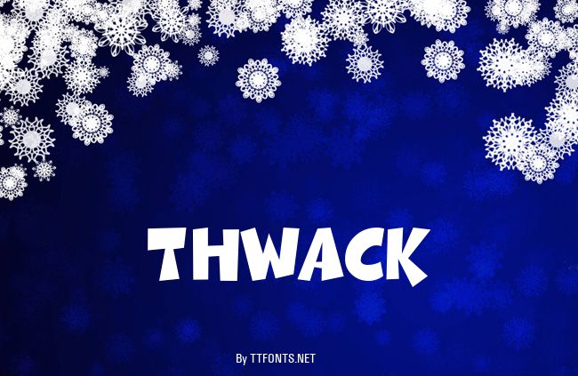 Thwack example