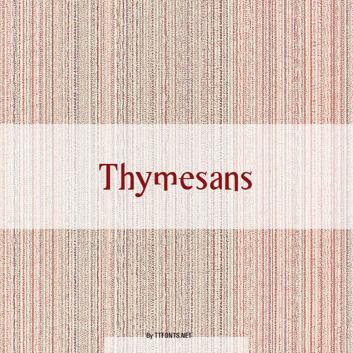 Thymesans example