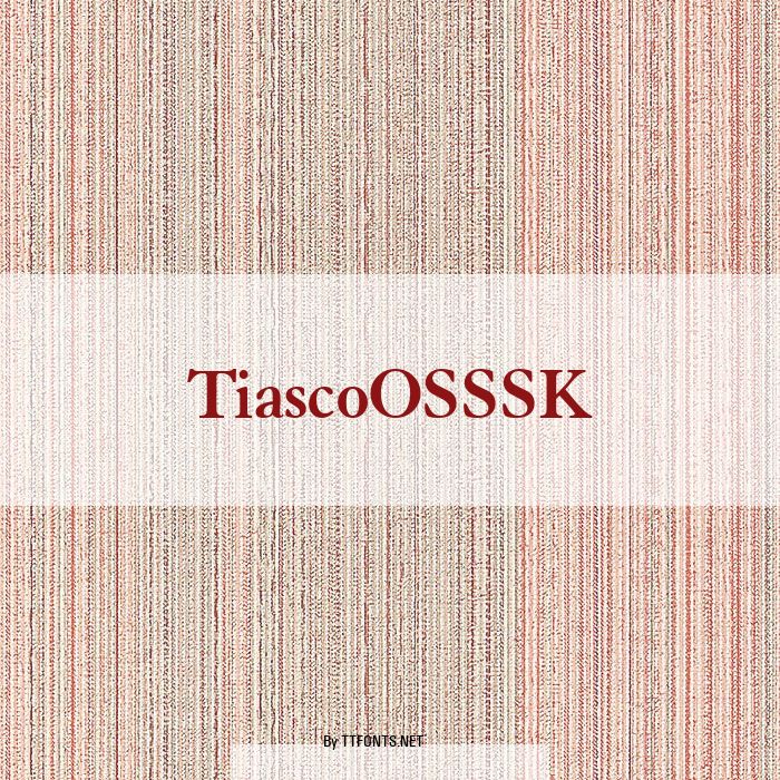 TiascoOSSSK example