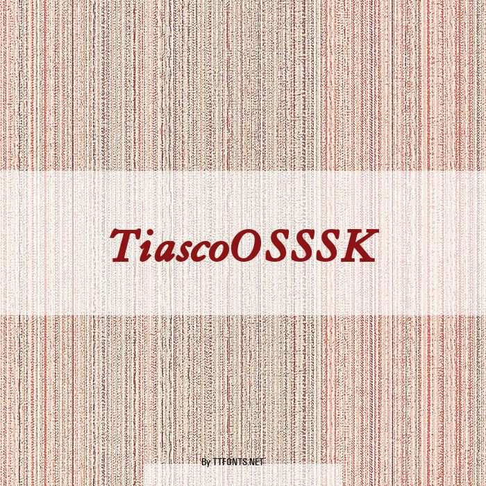 TiascoOSSSK example
