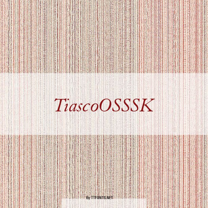 TiascoOSSSK example