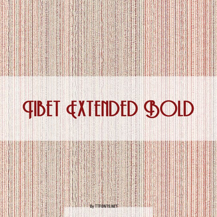 Tibet Extended Bold example