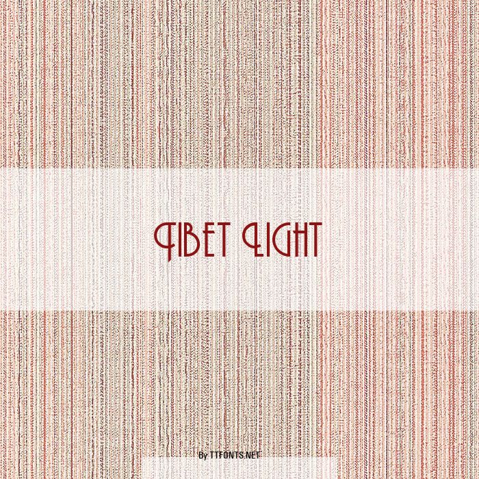Tibet Light example