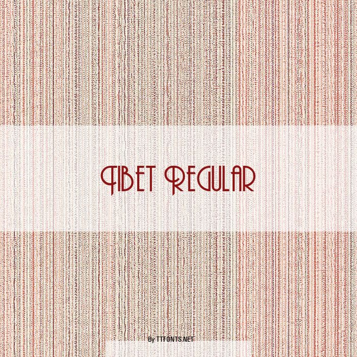 Tibet Regular example