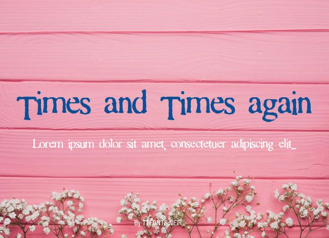 Times and Times again example