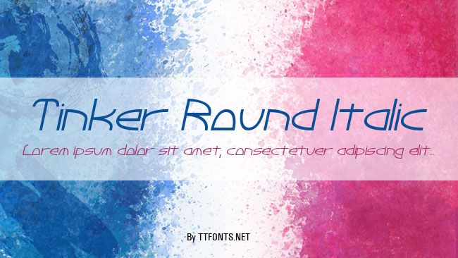 Tinker Round Italic example