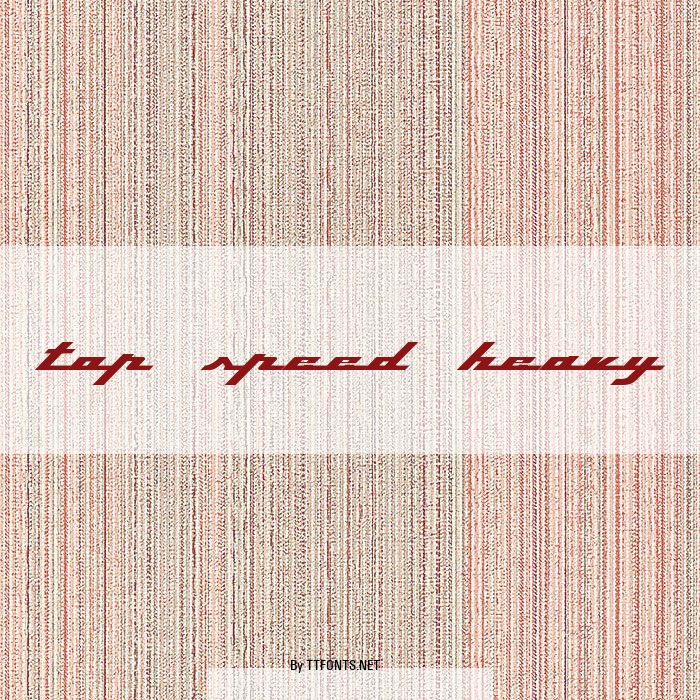 Top Speed Heavy example