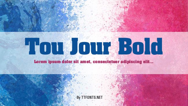 Tou Jour Bold example