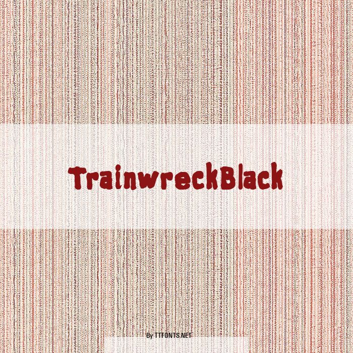 TrainwreckBlack example