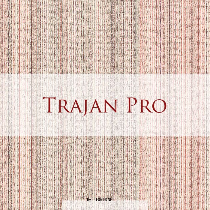 Trajan Pro example