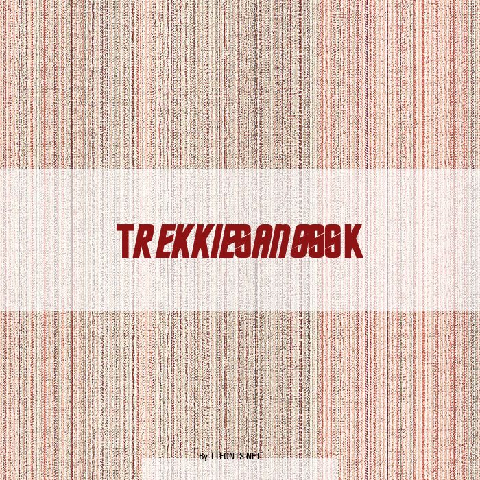 TrekkieSansSSK example