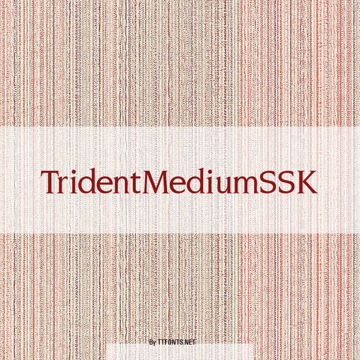 TridentMediumSSK example