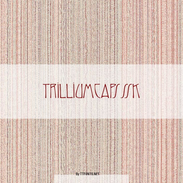 TrilliumCapsSSK example