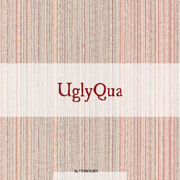UglyQua example