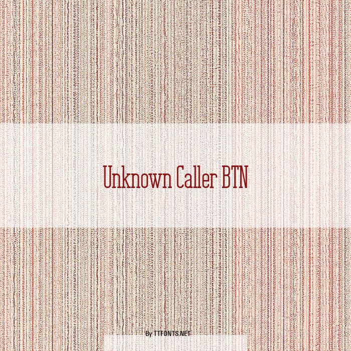 Unknown Caller BTN example