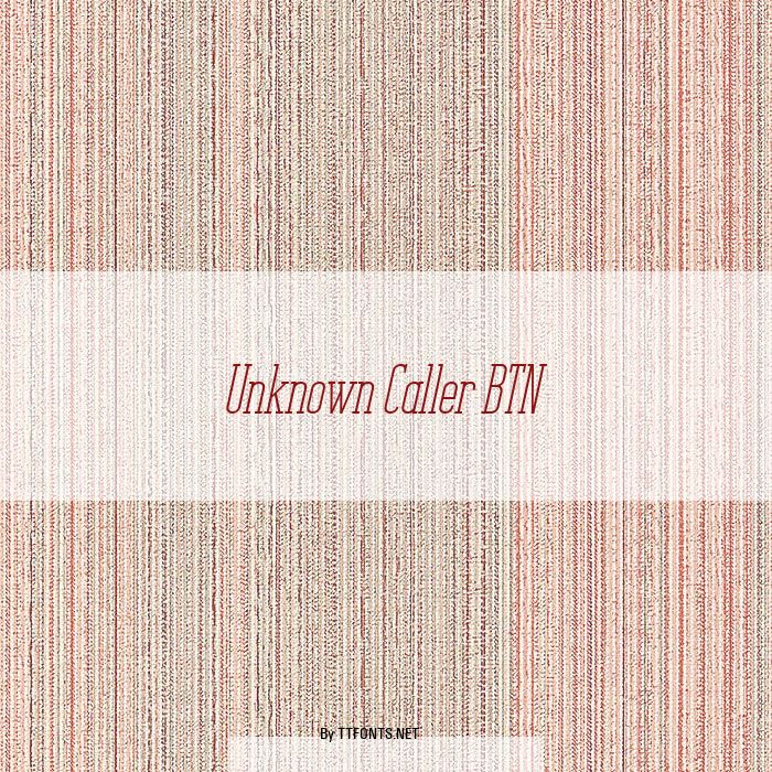 Unknown Caller BTN example