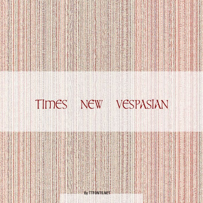 times new vespasian example