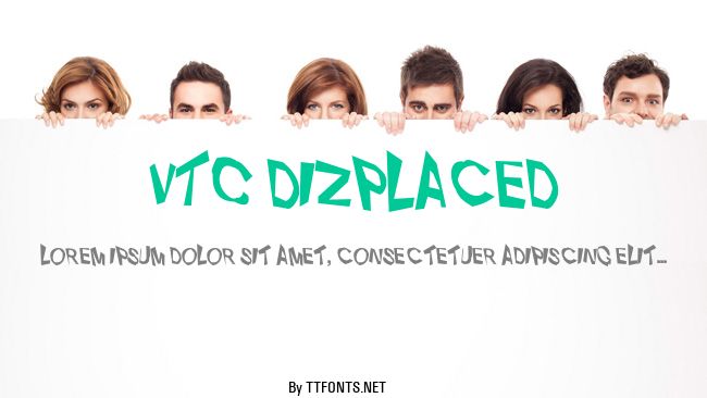 VTC Dizplaced example