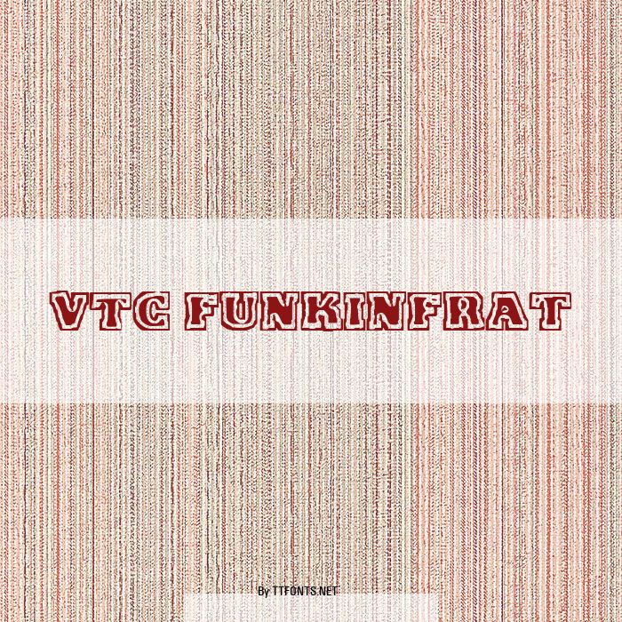 VTC FunkinFrat example