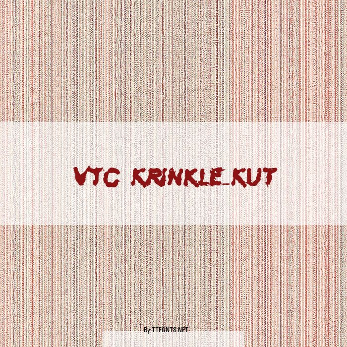 VTC Krinkle-Kut example