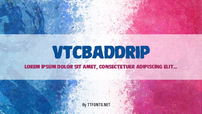 VTCBadDrip example