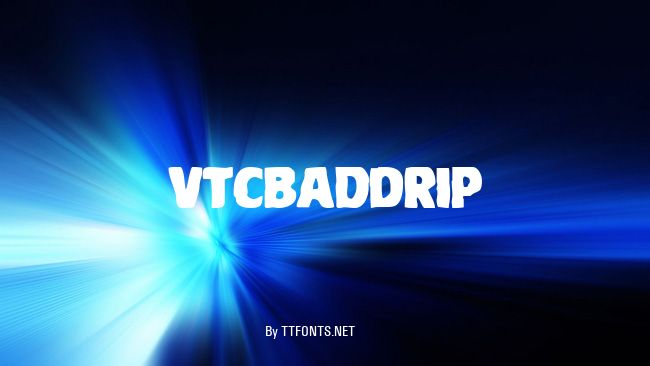 VTCBadDrip example